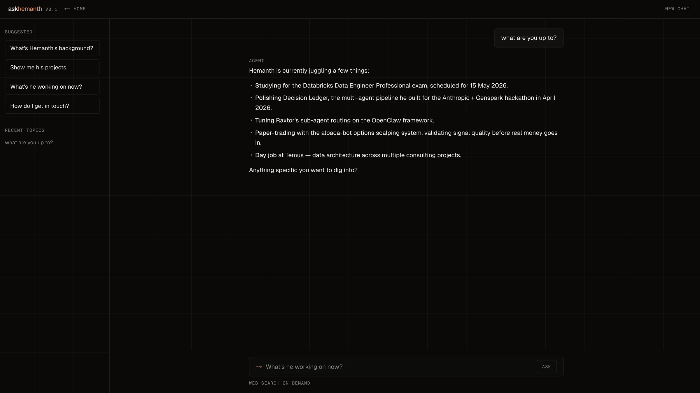 The chat view: suggested questions and recent topics in a sidebar, and an answer listing what the owner is currently working on, with a follow-up prompt and an input offering web search on demand.